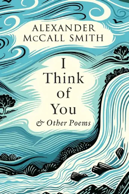 I Think of You by Alexander McCall Smith