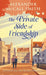 The Private Side of Friendship: A Standalone Novel by Alexander McCall Smith