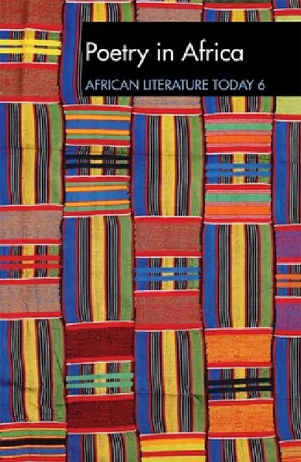 Alt 6 Poetry in Africa: African Literature Today: A Review by Eldred Jones, Eldred Jones