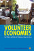 Volunteer Economies  by Ruth Prince