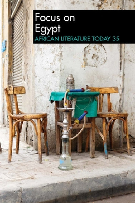 Alt 35: Focus on Egypt: African Literature Today by Ernest N. Emenyonu, Akachi Ezeigbo, Chiji Akọma