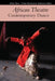 African Theatre Contemporary Dance 