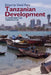 Tanzanian Development: A Comparative Perspective by David Potts