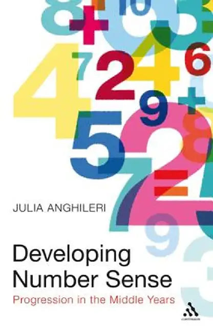 Developing Number Sense by Julia Anghileri