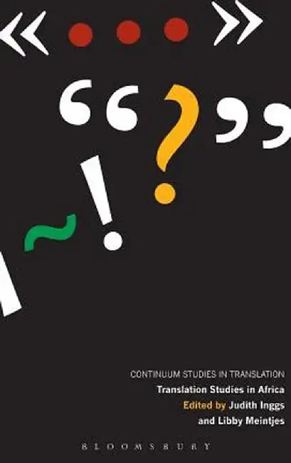 Translation Studies in Africa by Judith Inggs