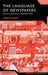 The Language of Newspapers: Socio-Historical Perspectives by Martin Conboy
