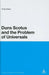 Duns Scotus and the Problem of Universals by Todd Bates