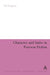 Character and Satire in Post War Fiction by Ian Gregson