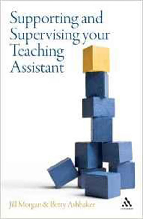 Supporting And Supervising Your Teaching Assistant