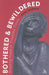 Bothered and Bewildered: : Enacting Hope in Troubled Times by Ann Morisy