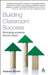 Building Classroom Success: Eliminating Academic Fear and Failure by Andrew Martin