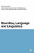 Bourdieu, Language and Linguistics by Michael James Grenfell
