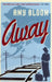 Away by Amy Bloom