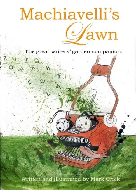Machiavelli's Lawn by Chris Hann