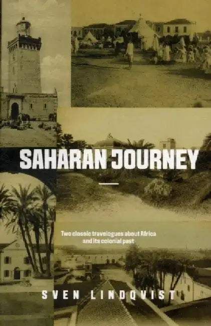 Saharan Journey by Sven Lindqvist