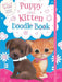 Puppy and Kitten Doodle Book by Holly Webb
