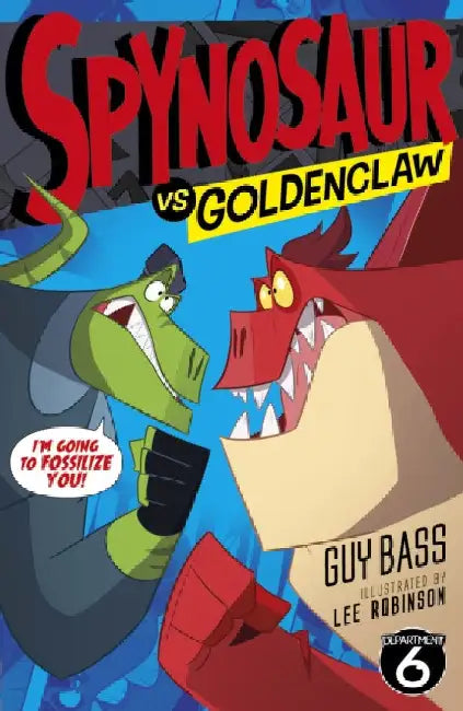 Spynosaur vs. Goldenclaw by Guy Bass