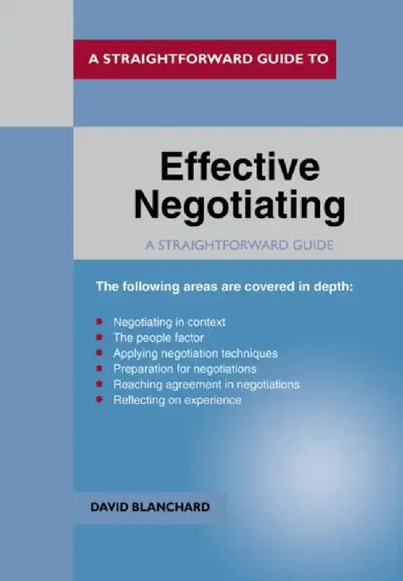 Effective Negotiating by David Blanchard