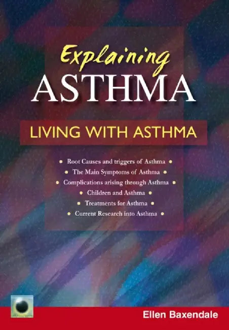 Explaining Asthma by Ellen Baxendale