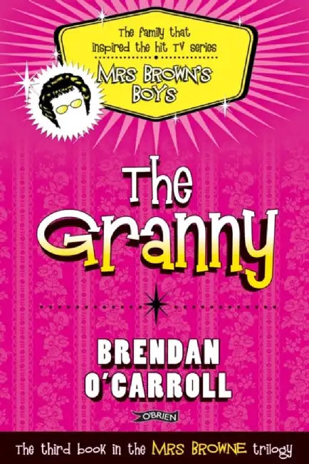 The Granny by Brendan O'Carroll