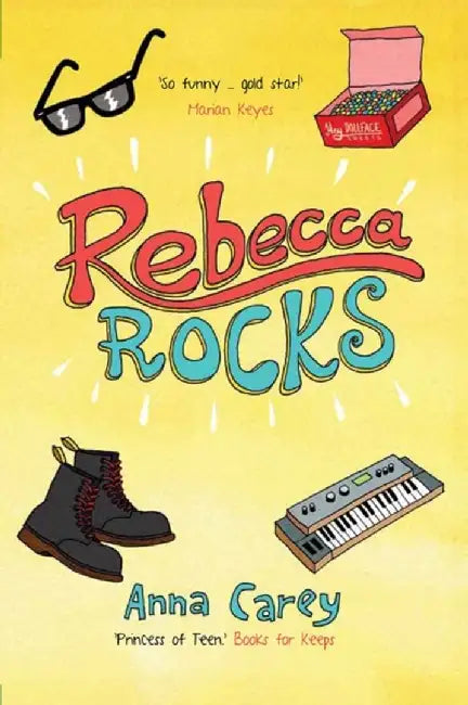 Rebecca Rocks by Anna Carey