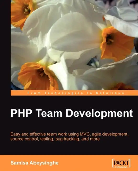 PHP Team Development by Samisa Abeysinghe
