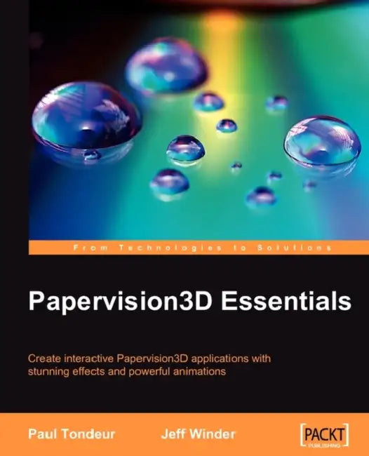 Papervision3d Essentials by Paul Tondeur, Jeff Winder