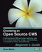 Choosing an Open Source CMS: Beginner's Guide by Nirav Mehta
