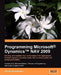 Programming Microsoft Dynamics Nav 2009 by David Studebaker