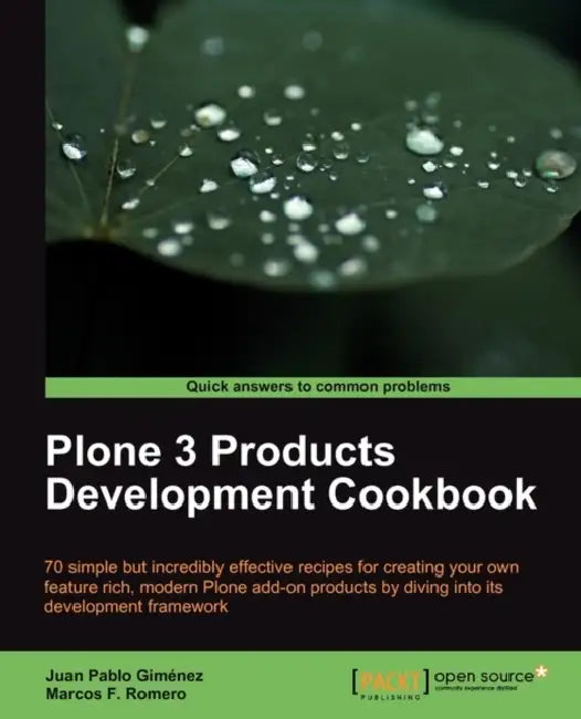 Plone 3 Products Development Cookbook by Marcos F. Romero, Juan Pablo Gimnez, Juan Pablo Gimenez