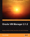 Oracle VM Manager 2.1.2 by Tarry Singh