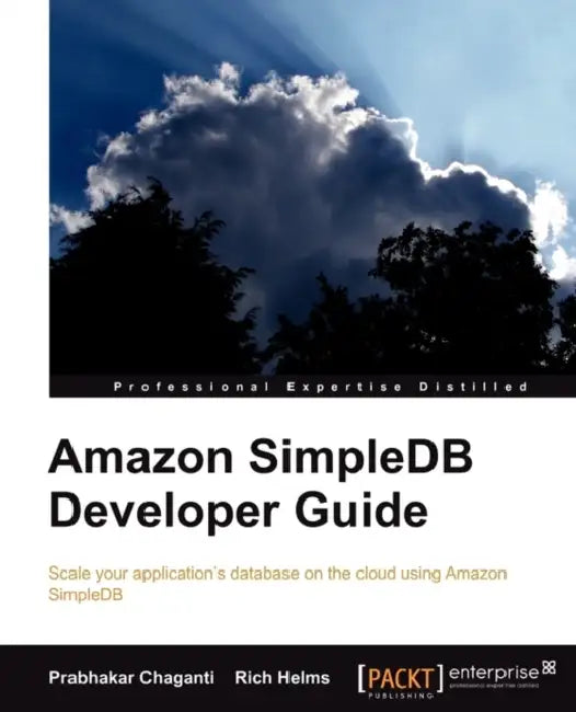 Amazon Simpledb Developer Guide by Prabhakar Chaganti, Rich Helms