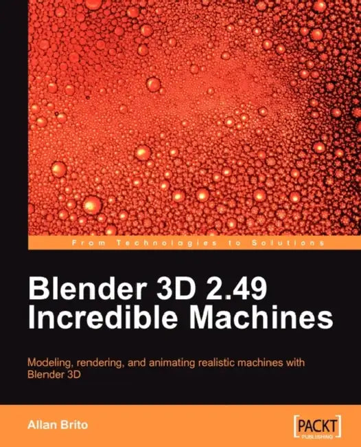 Blender 3D 2.49 Incredible Machines by Allan Brito