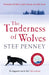 The Tenderness of Wolves by Stef Penney