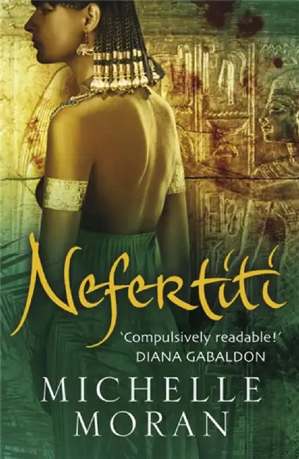 Nefertiti by Michelle Moran