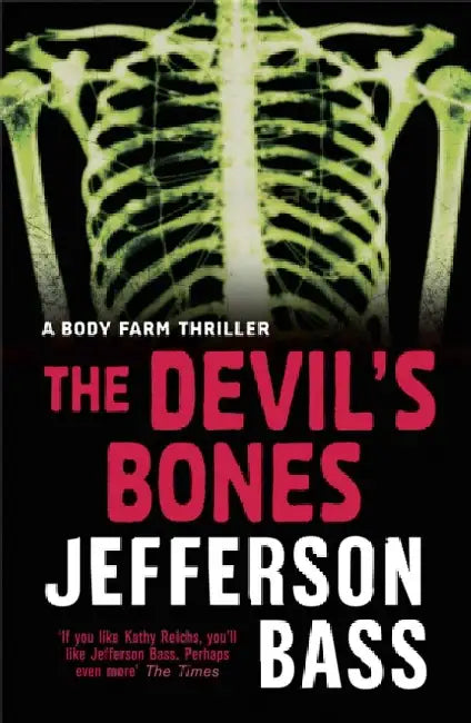 The Devil's Bones by Jefferson Bass