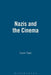Nazis and the Cinema by Susan Tegel