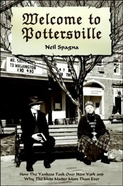 Welcome to Pottersville by Neil Spagna