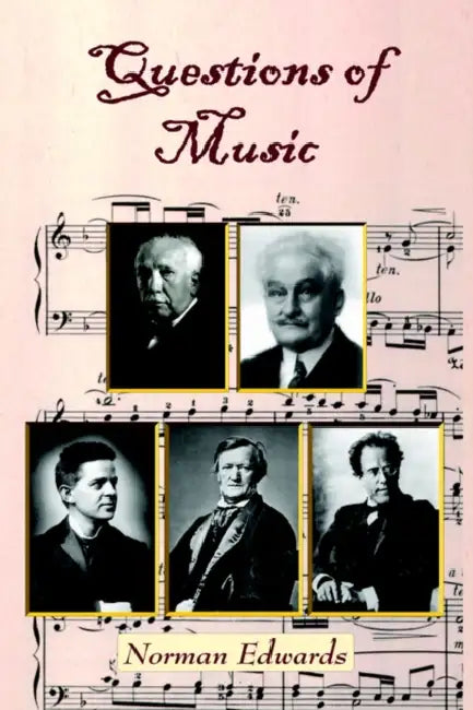 Questions of Music by Norman Edwards