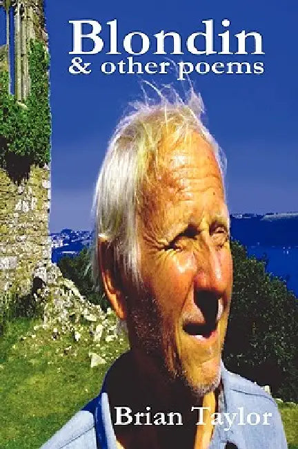 Blondin & Other Poems by Brian Taylor
