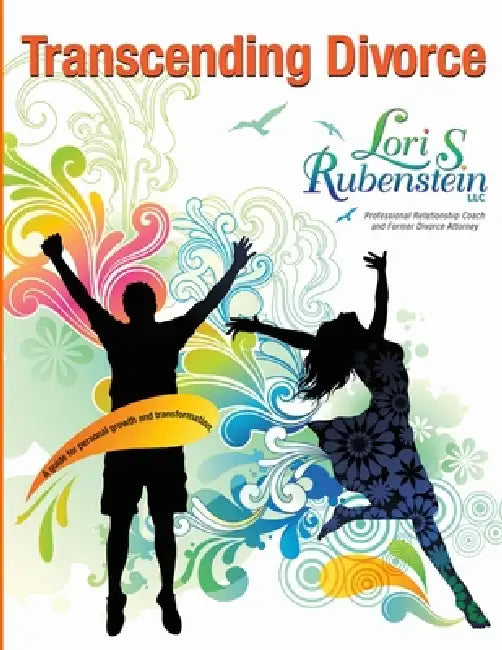 Transcending Divorce: A Guide for Personal Growth and Transformation by Jd Cpc Rubenstein