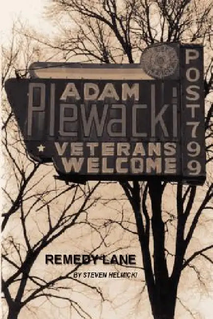 Remedy Lane by Steven Helmicki
