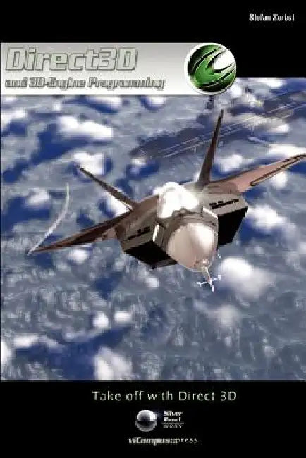 Direct3D and 3D Engine Programming by Stefan Zerbst