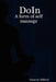 Doin: A Form of Self Massage by Francine Milford