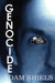 Genocide by Adam Shiels