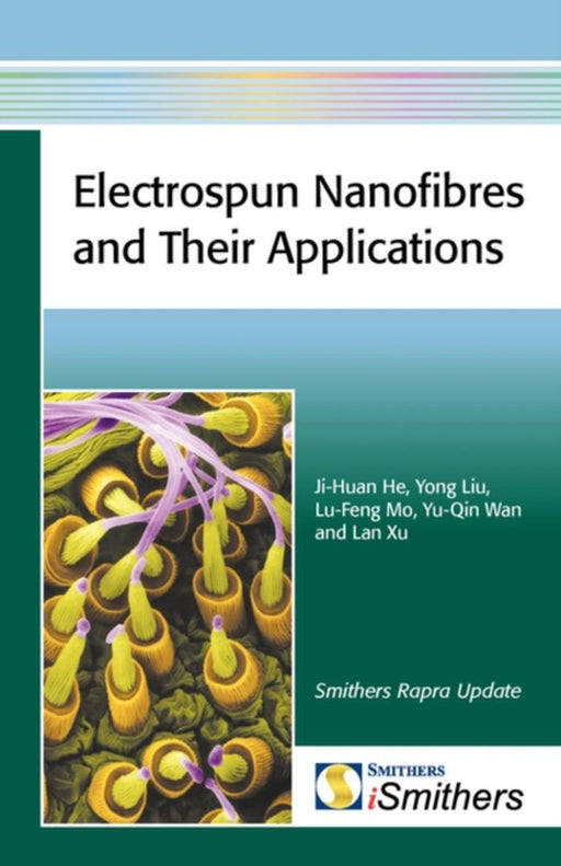 Electrospun Nanofibers And Their Applications by Ji-Huan He