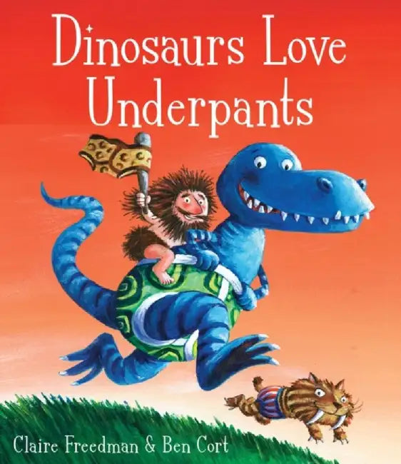 Dinosaurs Love Underpants by Claire Freedman