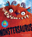 Monstersaurus! by Claire Freedman