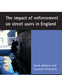 The Impact of Enforcement on Street Users in England by Sarah Johnsen, Suzanne Fitzpatrick
