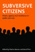 Subversive Citizens: Power, Agency and Resistance in Public Services by Marian Barnes, David Prior